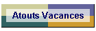 Atouts Vacances